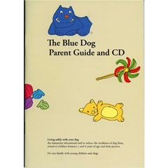 Company Of Animals The Blue Dog Parent Guide: Living Safely with Your Dog (Book)
