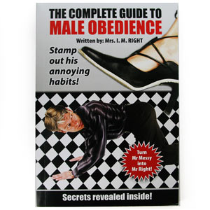 Complete Guide to Male Obedience Blank Book
