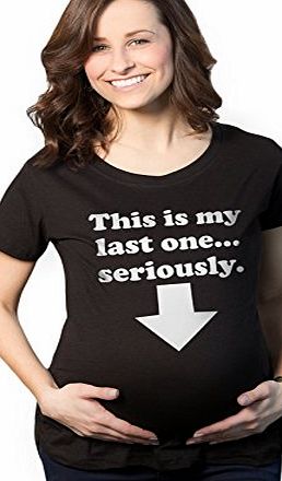 Crazy Dog Tshirts This Is My Last One Maternity T Shirt Funny Pregnancy Shirt Pregnant Tee M
