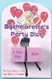 Creative Conceptions Bachelorettes Party Dice