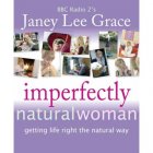 Crown House Publishing Imperfectly Natural Woman