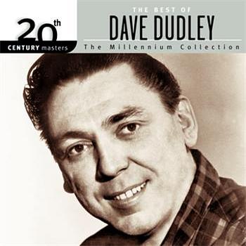 Dave Dudley 20th Century Masters: The Millennium Collection: Best Of Dave Dudley