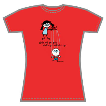 Girls Will Be Girls T-Shirt