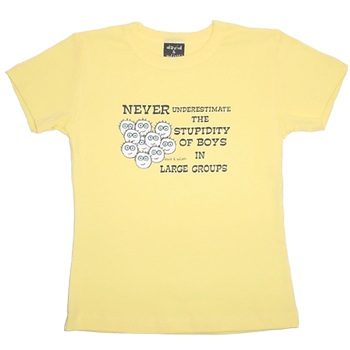 The Stupidity Of Boys Tee