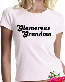 Glamorous Grandma T-shirt by
