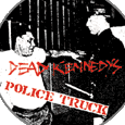 Dead Kennedys Police Truck Button Badges