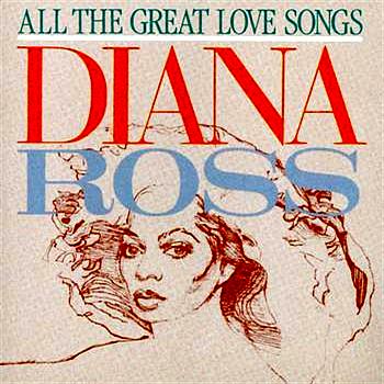 Diana Ross All The Great Love Songs