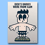 Dick`s Undies