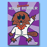 Saturday Night Beaver
