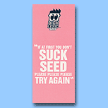 Suck Seed
