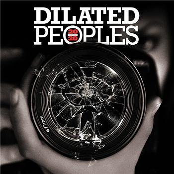 Dilated Peoples 20/20