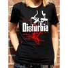 Disturbia Godfather Womens T-Shirt