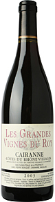 2003 Cairanne, Les Grandes Vignes du Roy