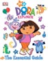 Dora The Explorer: The Essential Guide