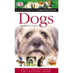 Dorling Kindersley Dogs: An Eyewitness Companion Guide Book