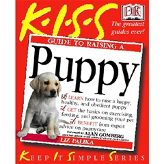 Dorling Kindersley KISS Guide to Raising a Puppy (Book)
