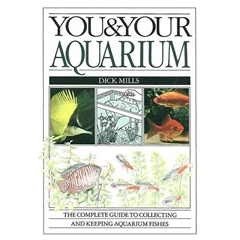Dorling Kindersley You and Your Aquarium (Book)