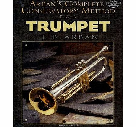 Dover Jean-Baptiste Arban: Complete Conservatory Method For Trumpet (Dover Books on Music)