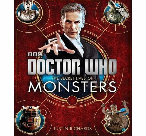 Dr Who Doctor Who: The Secret Lives of Monsters (Dr Who)