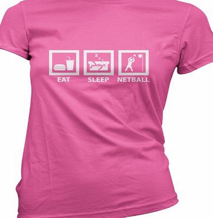 Dressdown Eat Sleep Netball - Womens T-Shirt-Azalea-Medium