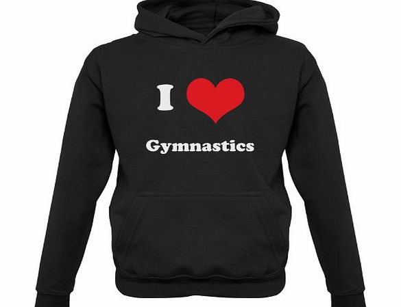 Dressdown I Love Gymnastics - Childrens / Kids Hoodie - Black - XL (9-11 Years)