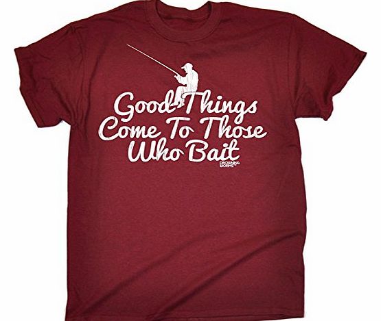 GOOD THINGS COME TO THOSE WHO BAIT - DROWNING WORMS (XXL - MAROON) NEW PREMIUM LOOSE FIT T-SHIRT - slogan funny clothing joke novelty vintage retro t shirt top mens ladies womens girl boy men women ts