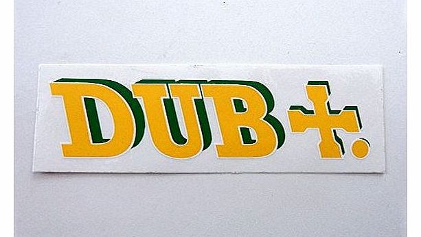 Dub BMX Sticker - 7.5cm wide approx for laptop ipad car van weed cannabis skunk