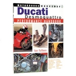 Ducati Desmoquattro Performance Handbook