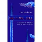 Eden Project Books The Final Call - In Search Of The True Cost Of