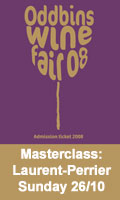 edinburgh Wine Fair - Laurent Perrier Masterclass - 1:30pm Sunday 26th October 2008