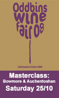 edinburgh Wine Fair - Malt Masterclass - 13.30pm Saturday 25th October 2008