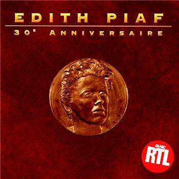 Edith Piaf 30&egrave;me Anniversaire