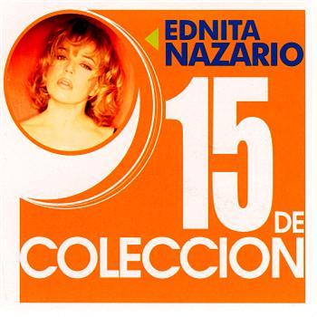 Ednita Nazario 15 De Coleccion: Ednita Nazario