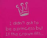 Edward Sinclair I didnt ask to be a princess but if the crown fits...skinni fit tee, Fuchsia, one size