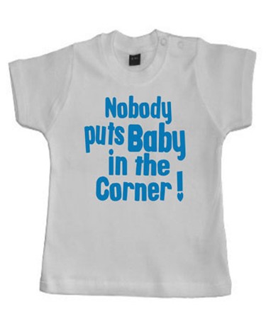 Edward Sinclair NOBODY PUTS BABY IN THE CORNER T-SHIRT