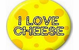 i love cheese 25mm Pin Lapel Button Badge