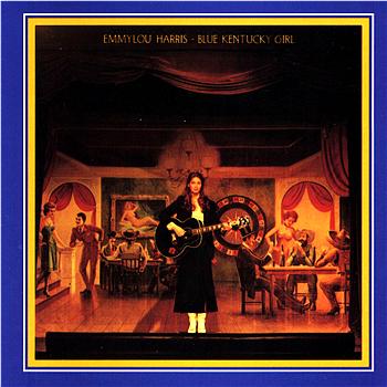 Emmylou Harris Blue Kentucky Girl
