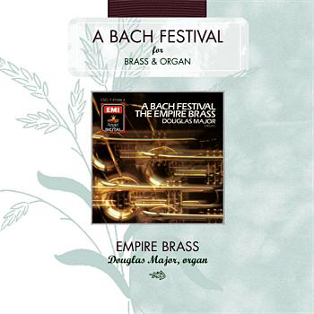 Empire Brass A Bach Festival