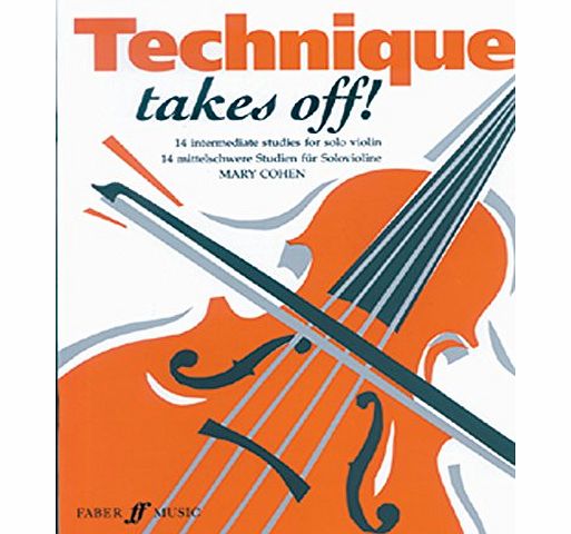 Technique Takes Off!: (Solo Violin) (Faber Edition)