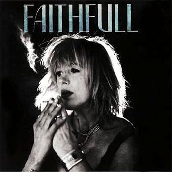 Faithfull A Collection Of Her Best Recordings