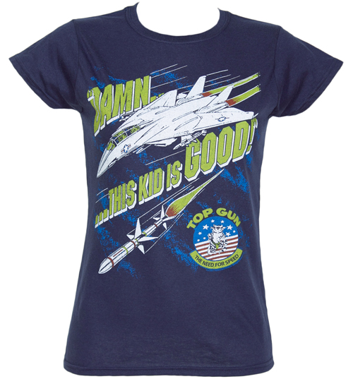 Fame and Fortune Damn This Kid Is Good Ladies Top Gun T-Shirt
