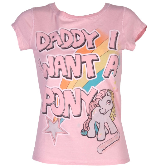 Ladies Pink Daddy I Want A Pony T-Shirt from