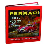 Ferrari 166 To F50 GT The Racing Berlinettas
