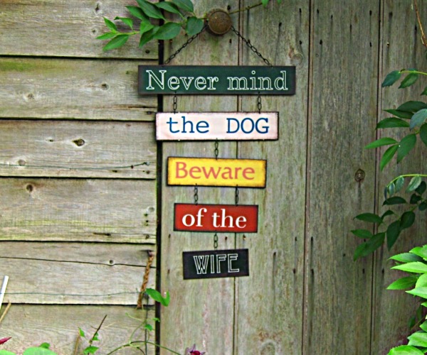 Fields of Blue Antique Style Sign ~ Never mind the Dog beware