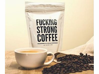 Firebox F*cking Strong Coffee