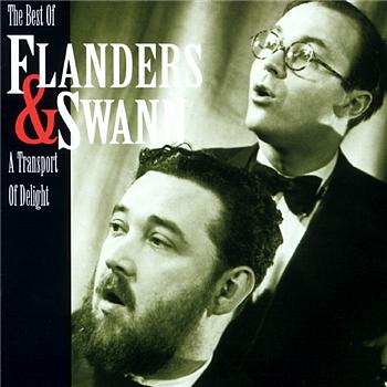 Flanders and Swann A Transport Of Delight - The Best Of Flanders and Swann