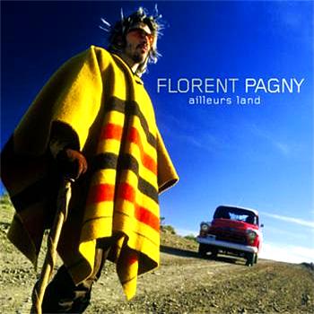 Florent Pagny Ailleurs Land