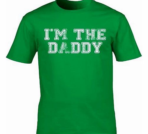 IM THE DADDY (M - KELLY GREEN) NEW PREMIUM LOOSE FIT BAGGY T SHIRT - Daddy Since Dad Father Fathers Day New Born Newborn Baby Slogan Funny Novelty Nerd Vintage retro top clothes Unisex Mens Boy tshirt