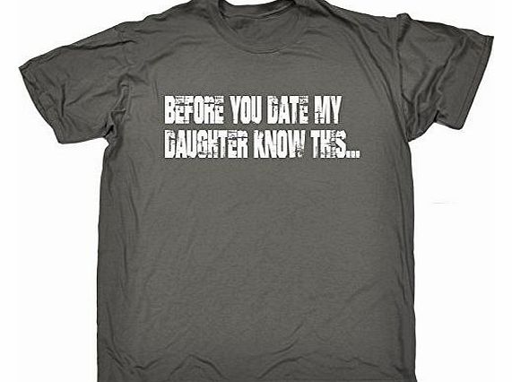 RULES FOR DATING MY DAUGHTER (XL - CHARCOAL) NEW PREMIUM T SHIRT - British Mum Dad Mummy Daddy Mother Father Day Slogan Funny Novelty Nerd Vintage retro top clothes Unisex Mens Ladies Womens Girl Boy 
