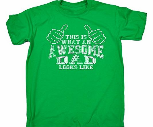 THIS IS WHAT AN AWESOME DAD LOOKS LIKE (M - KELLY GREEN) NEW PREMIUM LOOSE FIT T-SHIRT - slogan funny clothing joke novelty vintage retro t shirt top mens ladies womens girl boy men women tshirt tees 